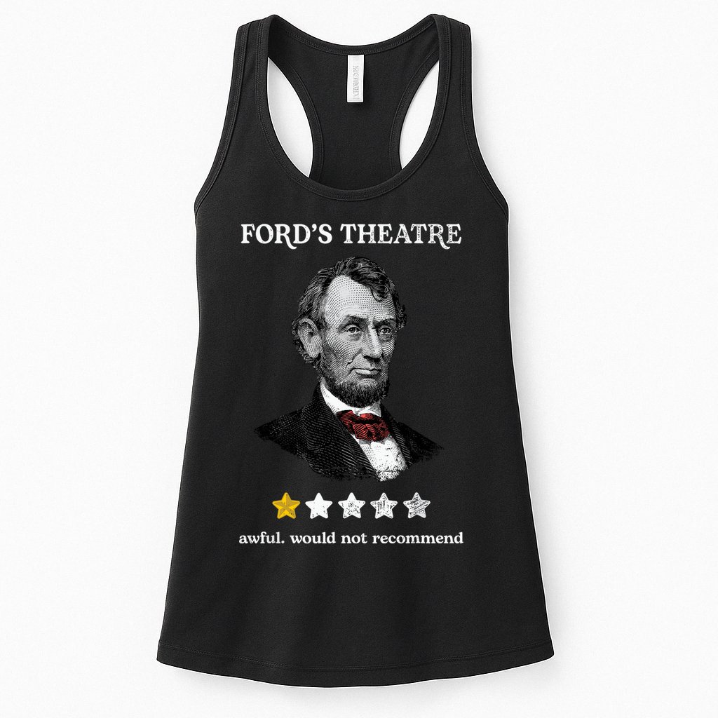 Fords Theater Presidential History Abe Lincoln Funny Womens Tank Top