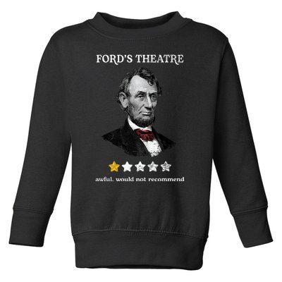 Fords Theater Presidential History Abe Lincoln Funny Toddler Sweatshirt