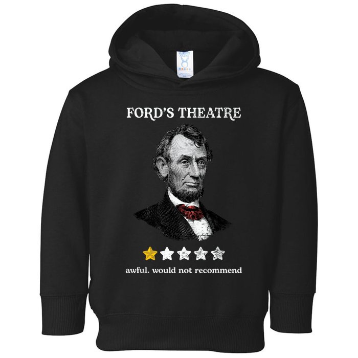 Fords Theater Presidential History Abe Lincoln Funny Toddler Hoodie