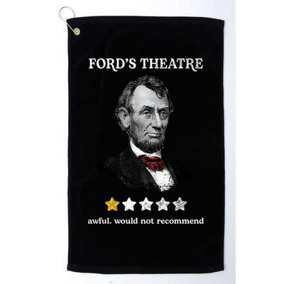 Fords Theater Presidential History Abe Lincoln Funny Golf Towel