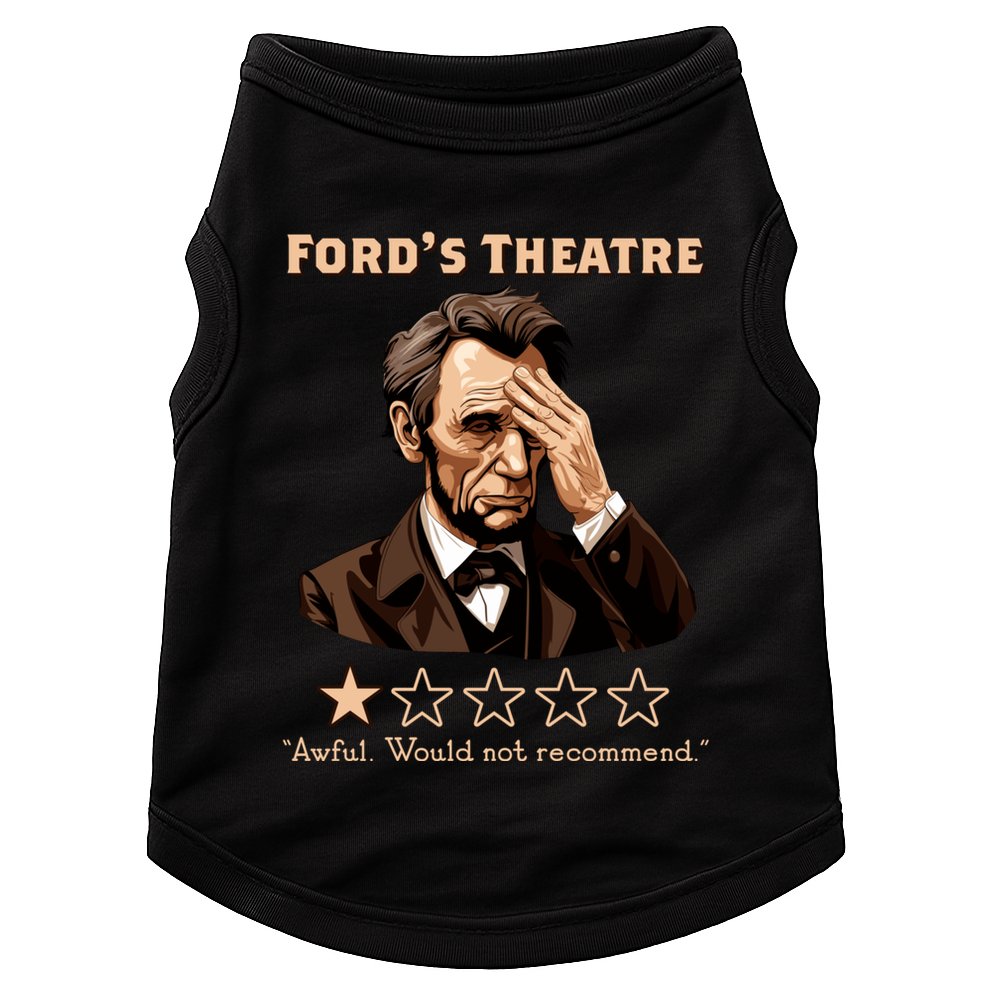 Fords Theater Presidential History Abe Lincoln Funny Doggie Tank