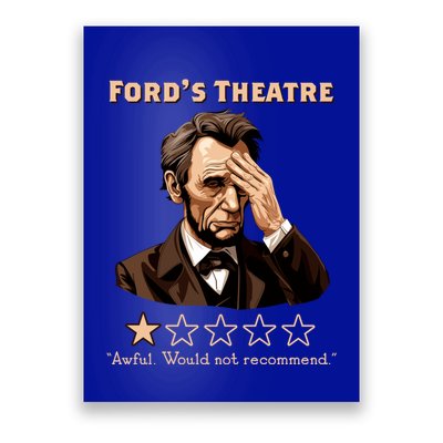 Fords Theater Presidential History Abe Lincoln Funny Poster