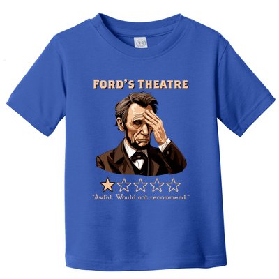 Fords Theater Presidential History Abe Lincoln Funny Toddler T-Shirt