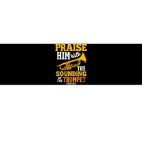 Funny Trumpet Player Christian Psalm Marching Band Bumper Sticker