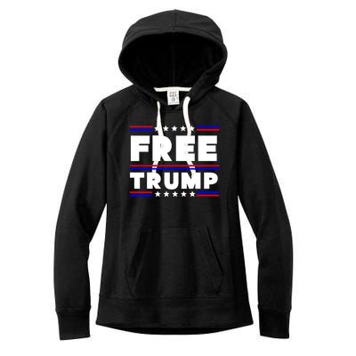 Free Trump Pro Donald Trump Election Women's Fleece Hoodie