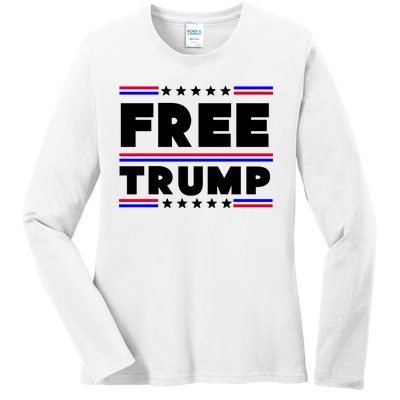 Free Trump Pro Donald Trump Election Ladies Long Sleeve Shirt