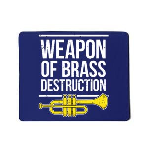 Funny Trumpet Player Marching Band Trumpeter Brass Player Mousepad