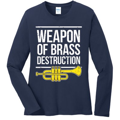 Funny Trumpet Player Marching Band Trumpeter Brass Player Ladies Long Sleeve Shirt