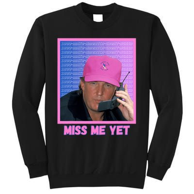 Funny Trump Pink Miss Me Yet Trump 2024 President 2024 Sweatshirt