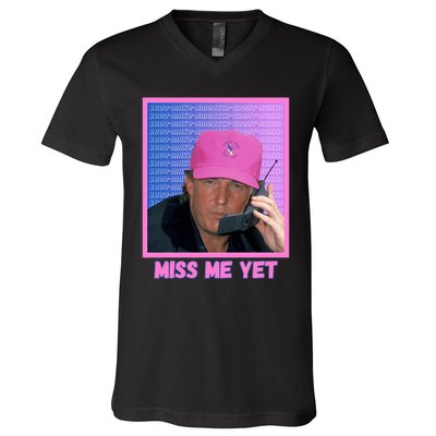 Funny Trump Pink Miss Me Yet Trump 2024 President 2024 V-Neck T-Shirt