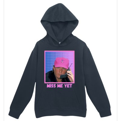 Funny Trump Pink Miss Me Yet Trump 2024 President 2024 Urban Pullover Hoodie