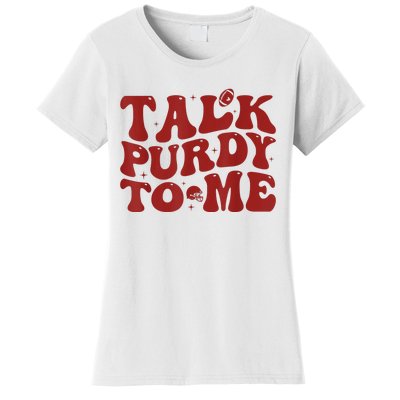 Funny Talk Purdy To Me Feeling Purdy Good Meme Women's T-Shirt