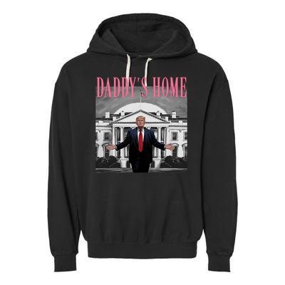 Funny Trump Pink Daddys Home  Trump 2024 Garment-Dyed Fleece Hoodie