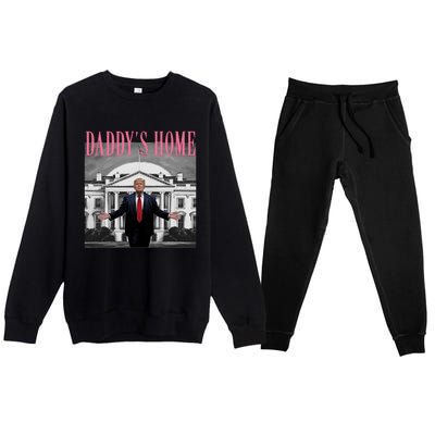 Funny Trump Pink Daddys Home  Trump 2024 Premium Crewneck Sweatsuit Set