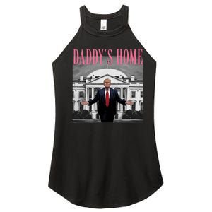 Funny Trump Pink Daddys Home  Trump 2024 Women's Perfect Tri Rocker Tank