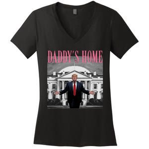 Funny Trump Pink Daddys Home  Trump 2024 Women's V-Neck T-Shirt