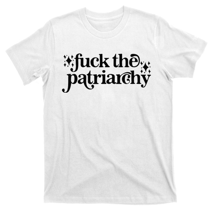 Fuck the Patriarchy Vintage Feminist ' right T-Shirt