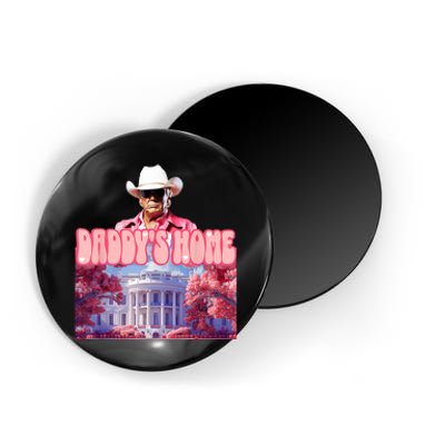 Funny Trump Pink Daddys Home  Trump 2024 Magnet