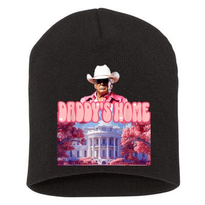 Funny Trump Pink Daddys Home  Trump 2024 Short Acrylic Beanie