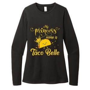 Funny Taco Princess Name Is Taco Belle Foodie Womens CVC Long Sleeve Shirt