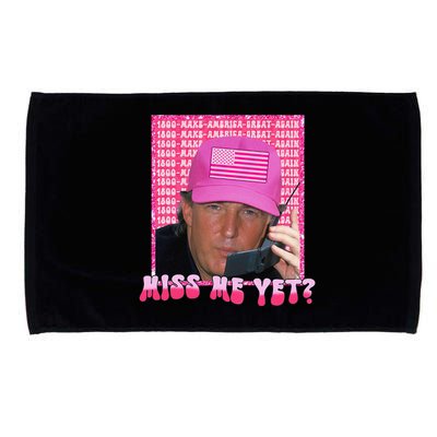 Funny Trump Pink Miss Me Yet Trump 2024 President 2024 Microfiber Hand Towel