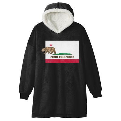 Fuck This Place California Republic Flag Funny The Bear Hooded Wearable Blanket