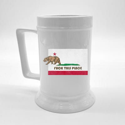 Fuck This Place California Republic Flag Funny The Bear Beer Stein