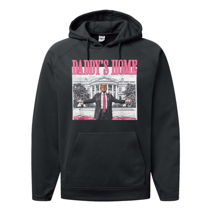 Funny Trump Pink Daddys Home  Trump 2024 Performance Fleece Hoodie