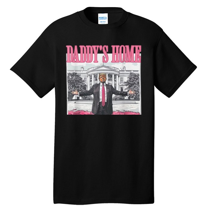 Funny Trump Pink Daddys Home  Trump 2024 Tall T-Shirt