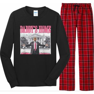 Funny Trump Pink Daddys Home  Trump 2024 Long Sleeve Pajama Set