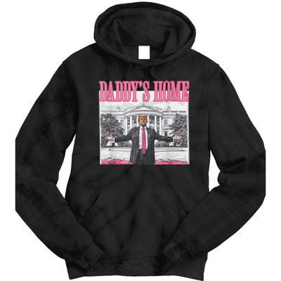 Funny Trump Pink Daddys Home  Trump 2024 Tie Dye Hoodie