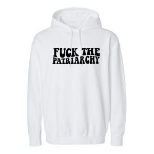 Fuck The Patriarchy Groovy Women Garment-Dyed Fleece Hoodie