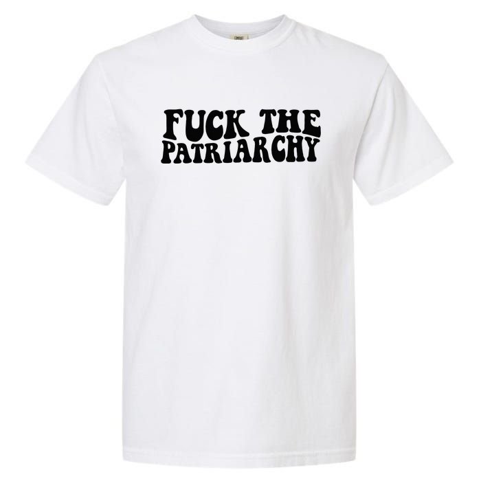 Fuck The Patriarchy Groovy Women Garment-Dyed Heavyweight T-Shirt