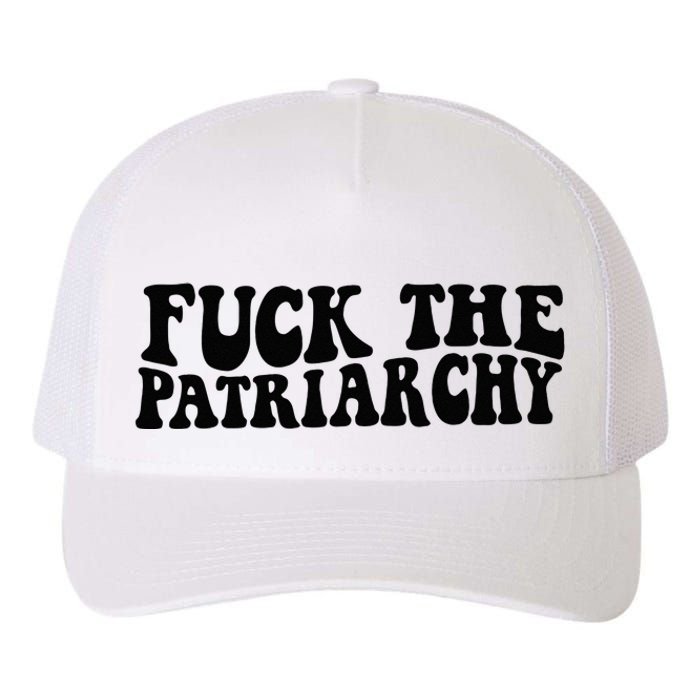 Fuck The Patriarchy Groovy Women Yupoong Adult 5-Panel Trucker Hat