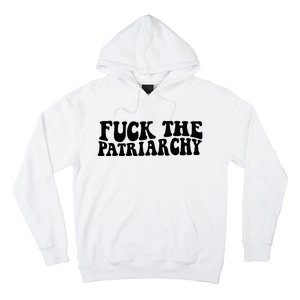 Fuck The Patriarchy Groovy Women Hoodie