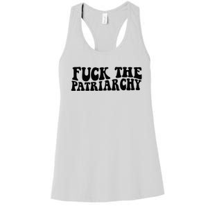 Fuck The Patriarchy Groovy Women Women's Racerback Tank