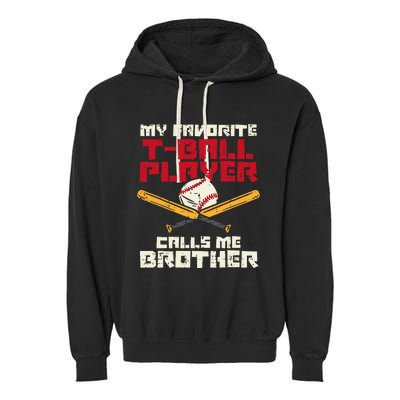 Favorite Tball Player Brother Baseball Family Garment-Dyed Fleece Hoodie