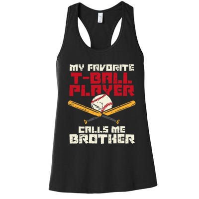 Favorite Tball Player Brother Baseball Family Women's Racerback Tank