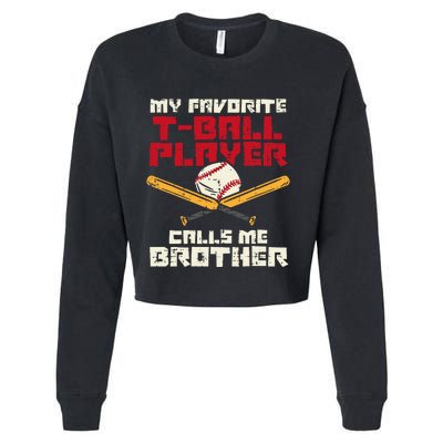 Favorite Tball Player Brother Baseball Family Cropped Pullover Crew