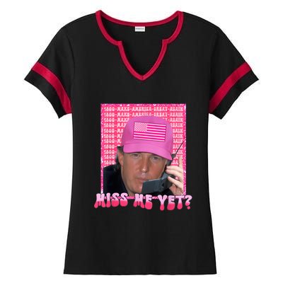 Funny Trump Pink Miss Me Yet Trump 2024 President 2024 Ladies Halftime Notch Neck Tee