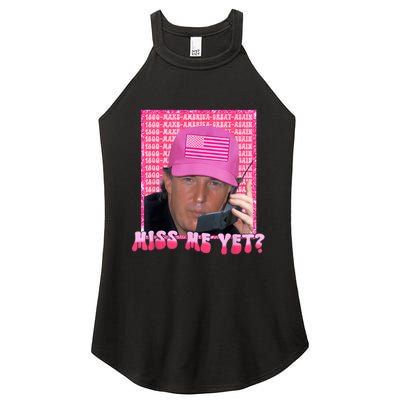 Funny Trump Pink Miss Me Yet Trump 2024 President 2024 Women's Perfect Tri Rocker Tank