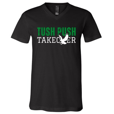 Funny Tush Push Sayings Fans V-Neck T-Shirt