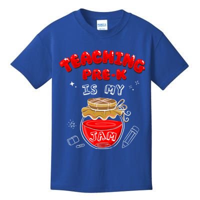 Funny Teacher Preschool Teaching PreK Is My Jam Shir Gift Kids T-Shirt