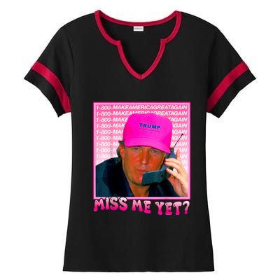 Funny Trump Pink Miss Me Yet Trump 2024 President 2024 Ladies Halftime Notch Neck Tee