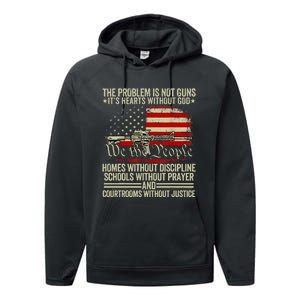 Funny The Problem Is Not Guns ItS Hearts Without God Performance Fleece Hoodie