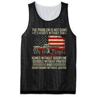 Funny The Problem Is Not Guns ItS Hearts Without God Mesh Reversible Basketball Jersey Tank