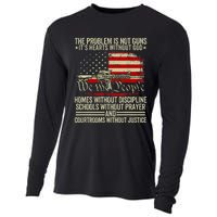 Funny The Problem Is Not Guns ItS Hearts Without God Cooling Performance Long Sleeve Crew