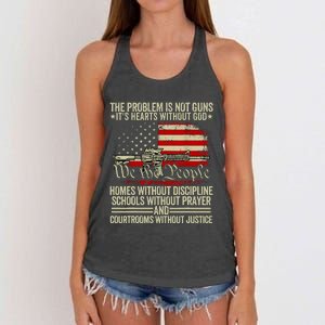 Funny The Problem Is Not Guns ItS Hearts Without God Women's Knotted Racerback Tank