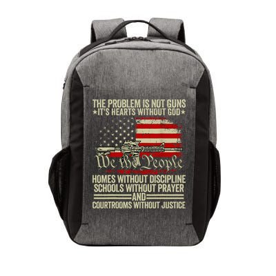 Funny The Problem Is Not Guns ItS Hearts Without God Vector Backpack