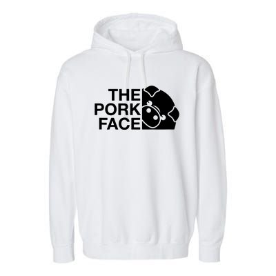 Funny The Pork Face Joke Parody Garment-Dyed Fleece Hoodie